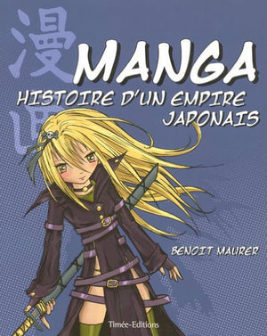 MANGA HISTOIRE D'UN EMPIRE JAPONAIS