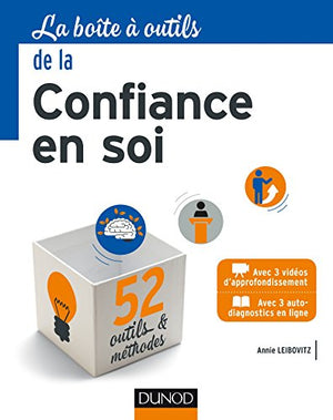 La boîte à outils de la confiance en soi