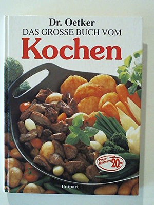 Das grosse Buch vom Kochen