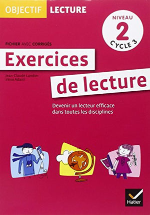 Objectif Lecture - Exercices de lecture, fichier avec corrigés