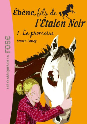 Ébène, fils de l'étalon noir - La promesse