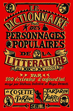 Dictionnaire des personnages populaires de la littérature