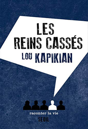 Les reins cassés