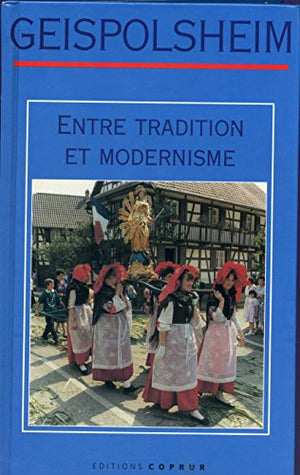 Geispolsheim, entre tradition et modernisme