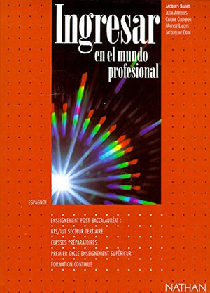 Ingresar en el mundo profesional / PostBAC