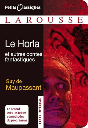 Le Horla et autres contes fantastiques