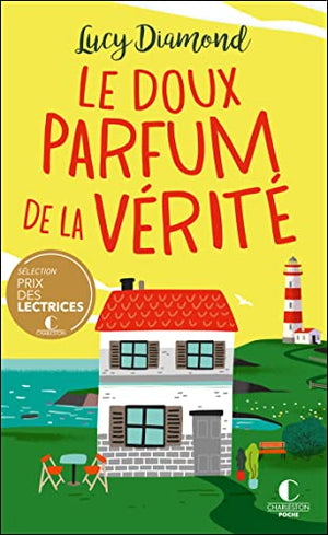 Le doux parfum de la vérité