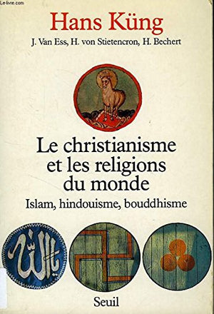 Le Christianisme et les Religions du monde