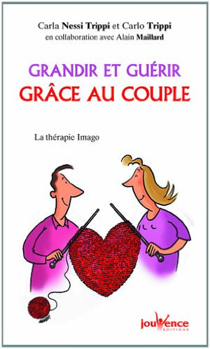 Grandir et guérir grâce au couple