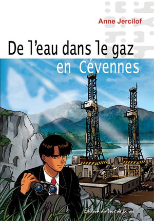 De l'eau dans le gaz en Cévennes