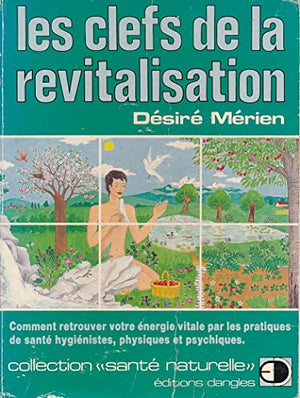 Les clefs de la revitalisation