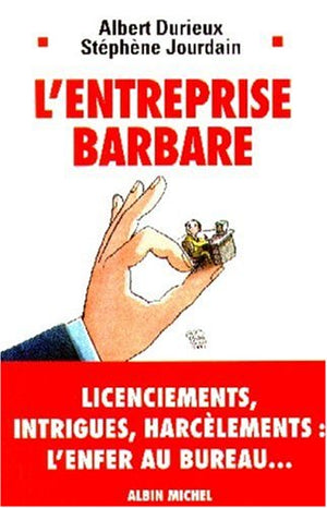 L'entreprise barbare