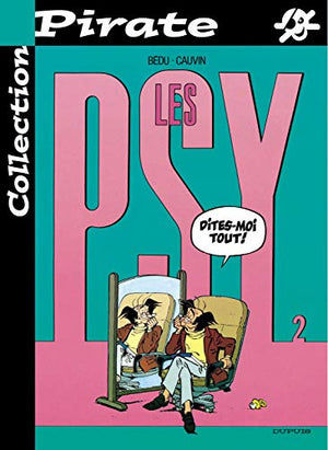 Les psy, tome 2 : Dites-moi tout