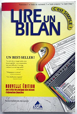 Lire Un Bilan, C'Est Simple !