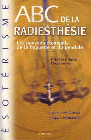 ABC de la radiesthésie