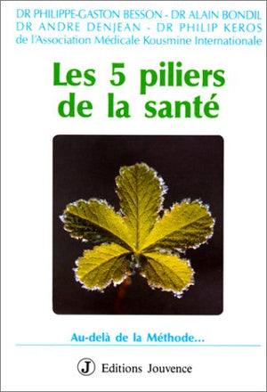 Les 5 piliers de la santé