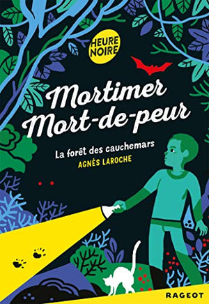 La forêt des cauchemars