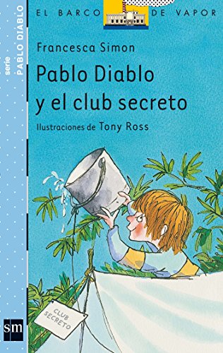 Pablo diablo y el club secreto/ Horrid Henry and the Secret Club