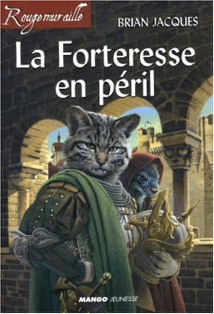 La forteresse en péril