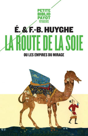 La Route de la soie