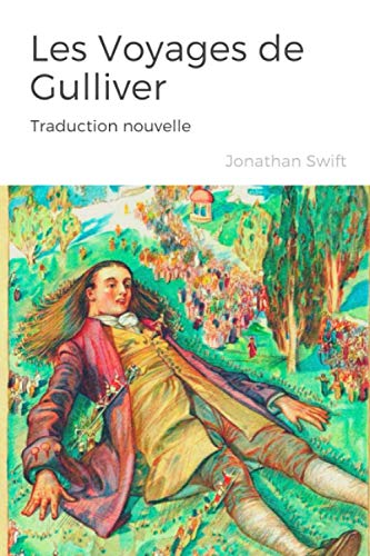 Les Voyages de Gulliver (Traduction nouvelle)