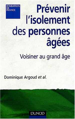 Prévenir l'isolement des personnes âgées