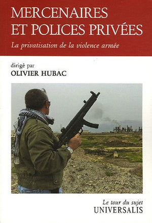 Mercenaires et polices privees