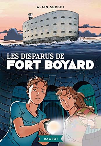 Les disparus de Fort Boyard