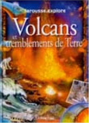 Volcans et tremblements de terre