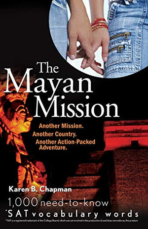 The Mayan Mission