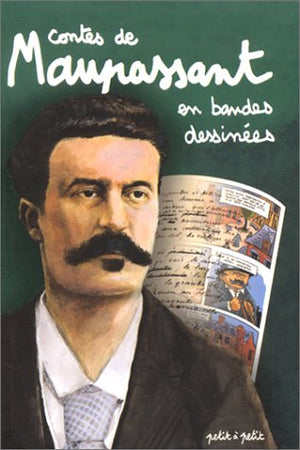 Contes de Maupassant en bandes dessinées