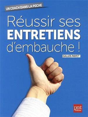 Reussir ses entretiens d embauche