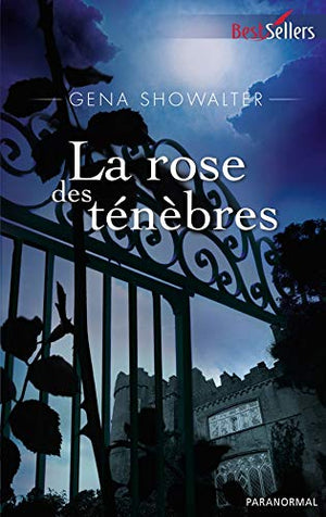 La rose des ténèbres