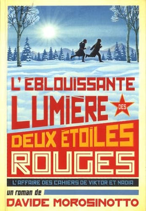 L'éblouissante lumière des deux étoiles rouges