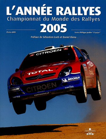 L'Année Rallyes 2005
