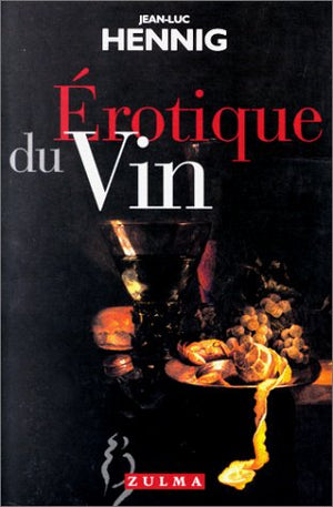 Érotique du vin