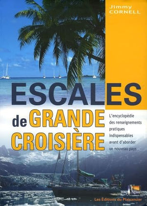 Escales De Grande Croisiere