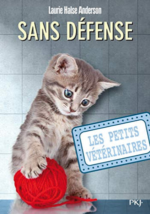 Les petits vétérinaires - Sans défense