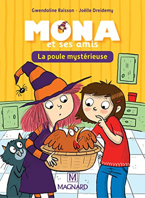 Mona et ses amis CP - La poule mystérieuse