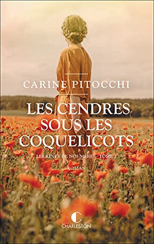 Les cendres sous les coquelicots