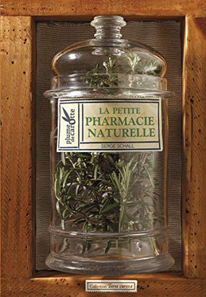 La petite pharmacie naturelle