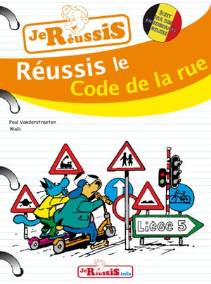 Réussis Le code la rue