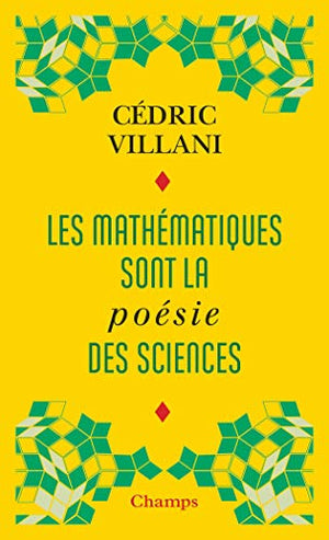 Les mathématiques sont la poésie des sciences