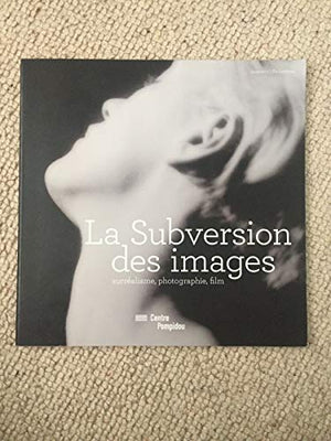 La subversion des images