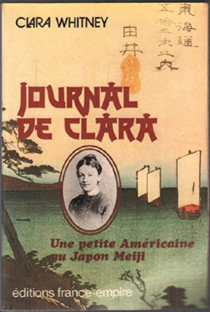 Journal de clara : une petite americaine au Japon meiji