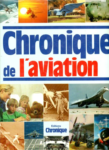 CHRONIQUE DE L'AVIATION
