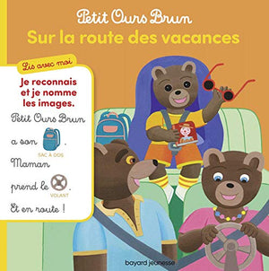 Petit ours brun, Sur la route des vacances