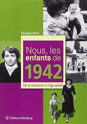 Nous, les enfants de 1942