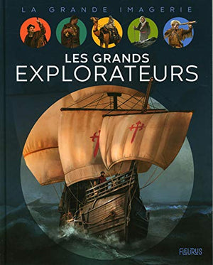 Les grands explorateurs