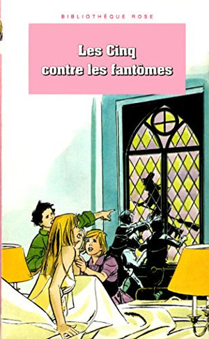 Les Cinq contre les fantômes